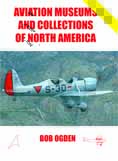 Aviation Museums and Collections of North America  2nd edition