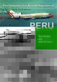 The Complete Civil Aircraft Registers of Peru