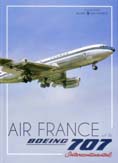 AIR FRANCE ET LES BOEING 707 INTERCONTINENTAL 